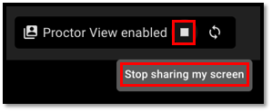 Proctor stop sharing.png